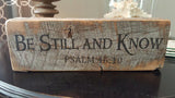 "Be Still And Know" Woodblock